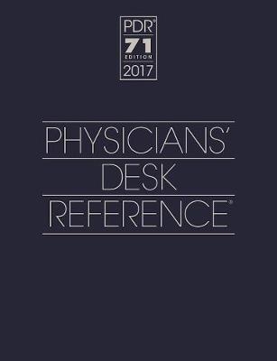 2017 Physicians' Desk Reference 71st Edition -  Pdr Staff