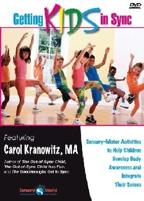 Getting Kids in Sync - Carol Kranowitz