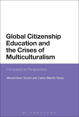 Global Citizenship Education and the Crises of Multiculturalism - Professor Massimiliano Tarozzi, Carlos Alberto Torres