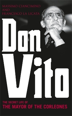 Don Vito - Francesco La Licata, Massimo Ciancimino