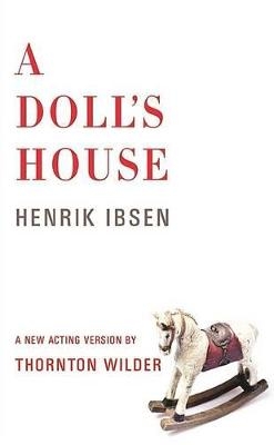 A Doll's House - Henrik Ibsen