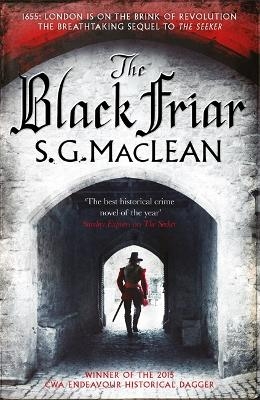 The Black Friar - S. G. MacLean