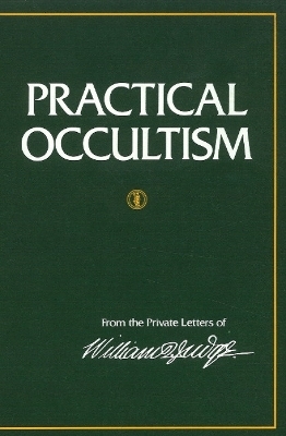 Practical Occultism - William Quan Judge