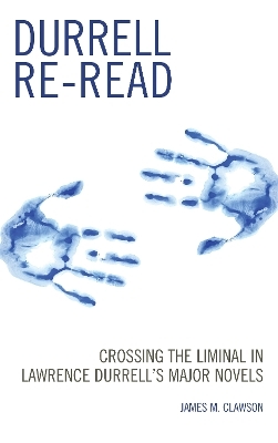 Durrell Re-read - James M. Clawson