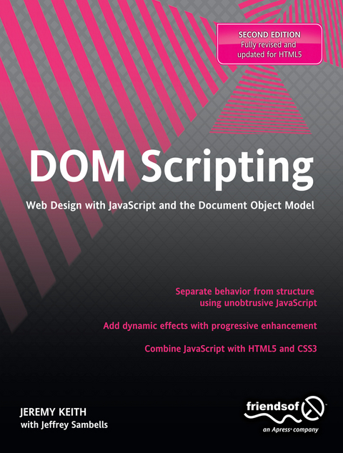 DOM Scripting - Jeremy Keith, Jeffrey Sambells