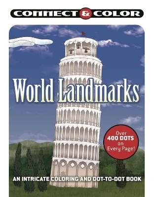 Connect and Color: World Landmarks -  Racehorse Publishing
