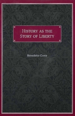 History as the Story of Liberty