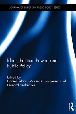 Ideas, Political Power, and Public Policy - 