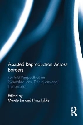 Assisted Reproduction Across Borders - 