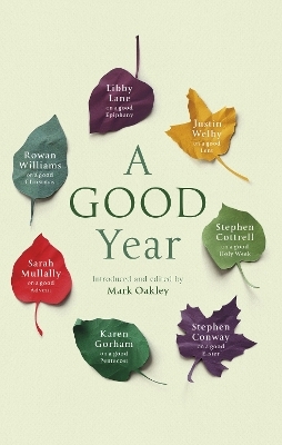 A Good Year - Canon Mark Oakley