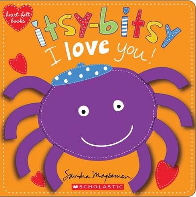 Itsy-Bitsy I Love You! - Sandra Magsamen