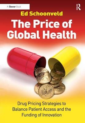 The Price of Global Health - Ed Schoonveld