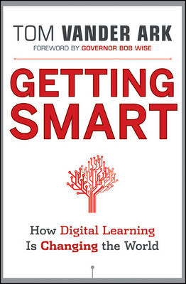 Getting Smart - Tom Vander Ark