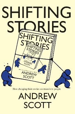 Shifting Stories - Andrew Scott