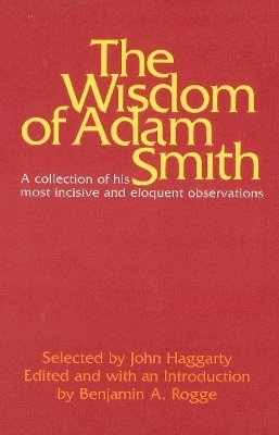 Wisdom of Adam Smith - John Haggarty