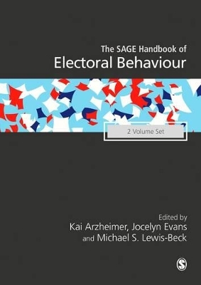 The SAGE Handbook of Electoral Behaviour - 