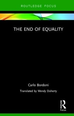 The End of Equality - Carlo Bordoni