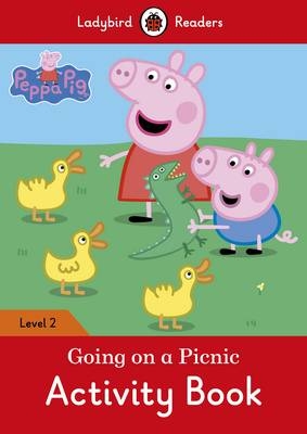 Peppa Pig: Going on a Picnic Activity Book – Ladybird Readers Level 2 -  Ladybird,  Peppa Pig