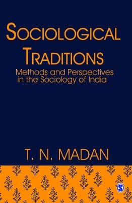 Sociological Traditions - T N Madan