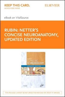 Netter's Concise Neuroanatomy Elsevier eBook on Vitalsource (Retail Access Card)