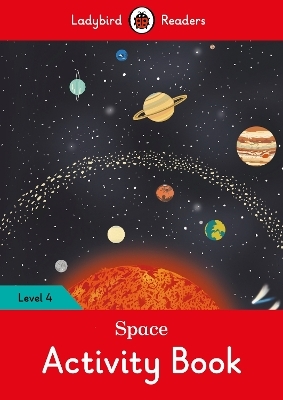 Space Activity Book – Ladybird Readers Level 4 -  Ladybird