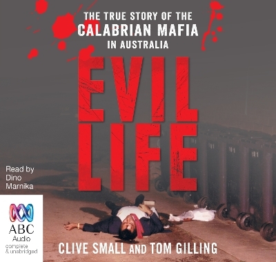 Evil Life - Clive Small, Tom Gilling