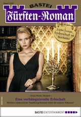 F&uuml;rsten-Roman 2541 - Anna-Marie Michels