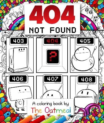 404 Not Found -  The Oatmeal, Matthew Inman