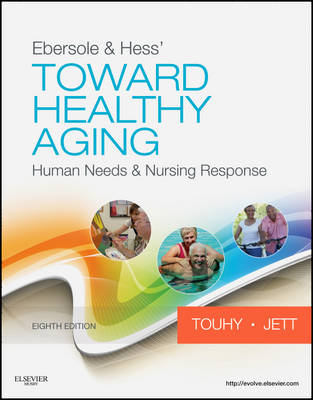 Ebersole & Hess' Toward Healthy Aging