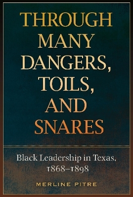 Through Many Dangers, Toils, and Snares - Merline Pitre
