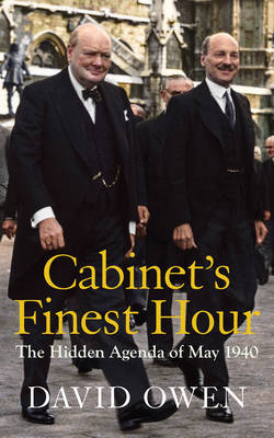 Cabinet's Finest Hour - David Owen