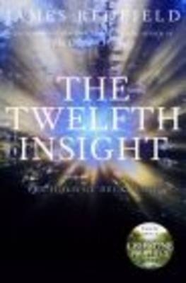 Twelfth Insight - James Redfield