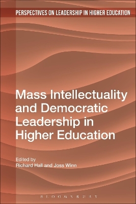 Mass Intellectuality and Democratic Leadership in Higher Education - 