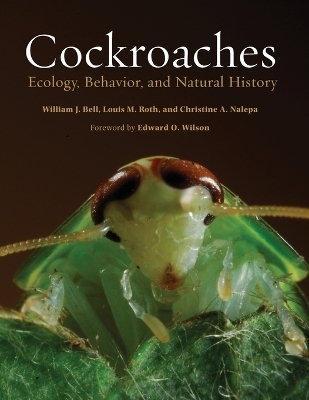 Cockroaches - William J. Bell, Louis M. Roth, Christine A. Nalepa