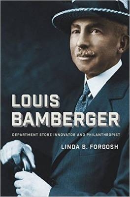 Louis Bamberger - Linda B. Forgosh