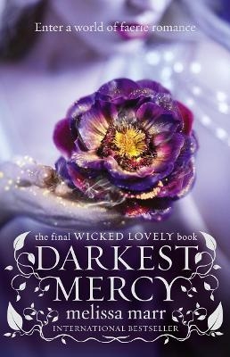 Darkest Mercy - Melissa Marr