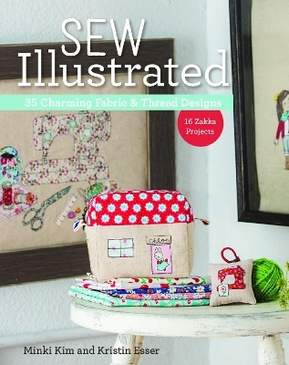 Sew Illustrated - Minki Kim, Kristin Esser