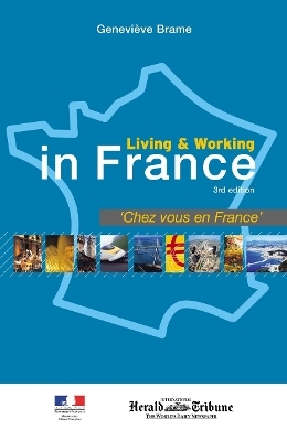 Living and Working in France - Genevi&egrave;ve Brame