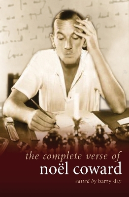 The Complete Verse of Noel Coward - No&euml;l Coward