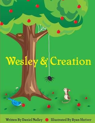 Wesley and Creation - Nalley Lavell Daniel