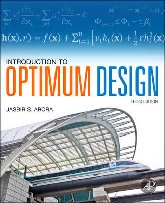 Introduction to Optimum Design - Jasbir Singh Arora