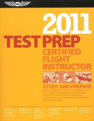 Certified Flight Instructor Test Prep 2011