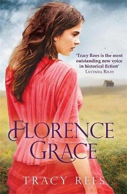 Florence Grace - Tracy Rees