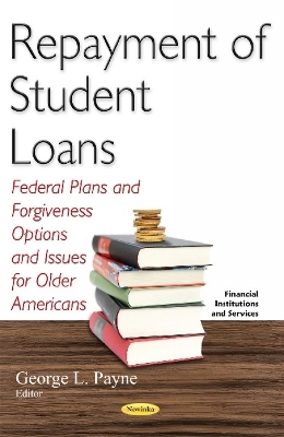 Repayment of Student Loans - 