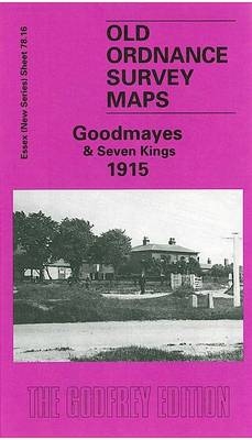 Goodmayes and Seven Kings 1915