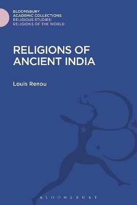 Religions of Ancient India - Louis Renou