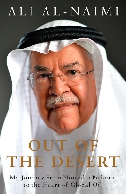 Out of the Desert - Ali Al-Naimi