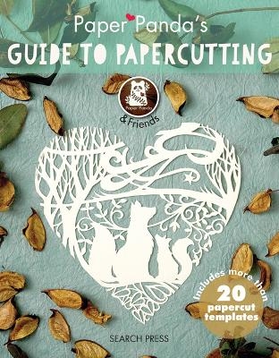 Paper Panda's Guide to Papercutting - Paper Panda