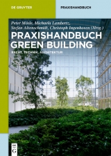Praxishandbuch Green Building - 