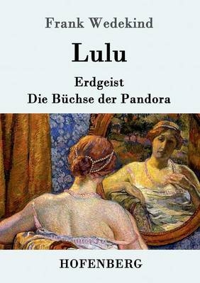 Lulu - Frank Wedekind